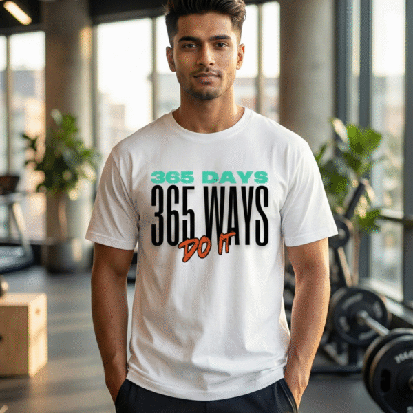 365 Ways T-Shirt